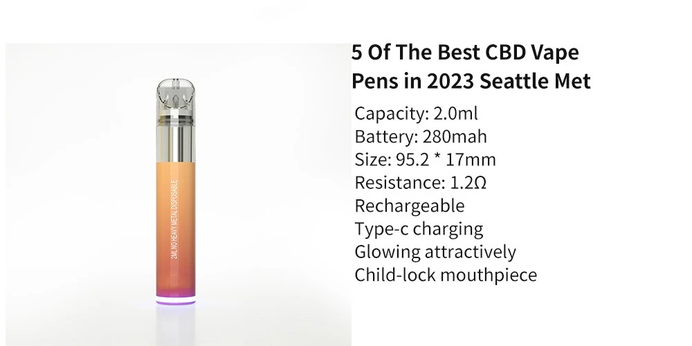 5 Of The Best CBD Vape Pens in 2023 Seattle Met